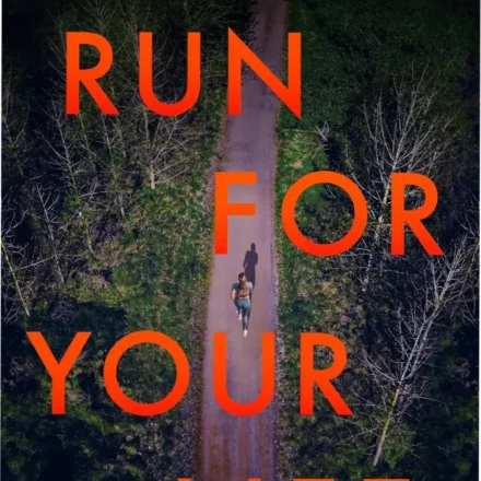 Ebook cover of Run for Your Life by Lucinda Berry featuring a psychological thriller theme