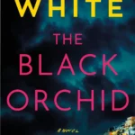 Digital cover of The Black Orchid by Loreth Anne White, a high-stakes maritime thriller