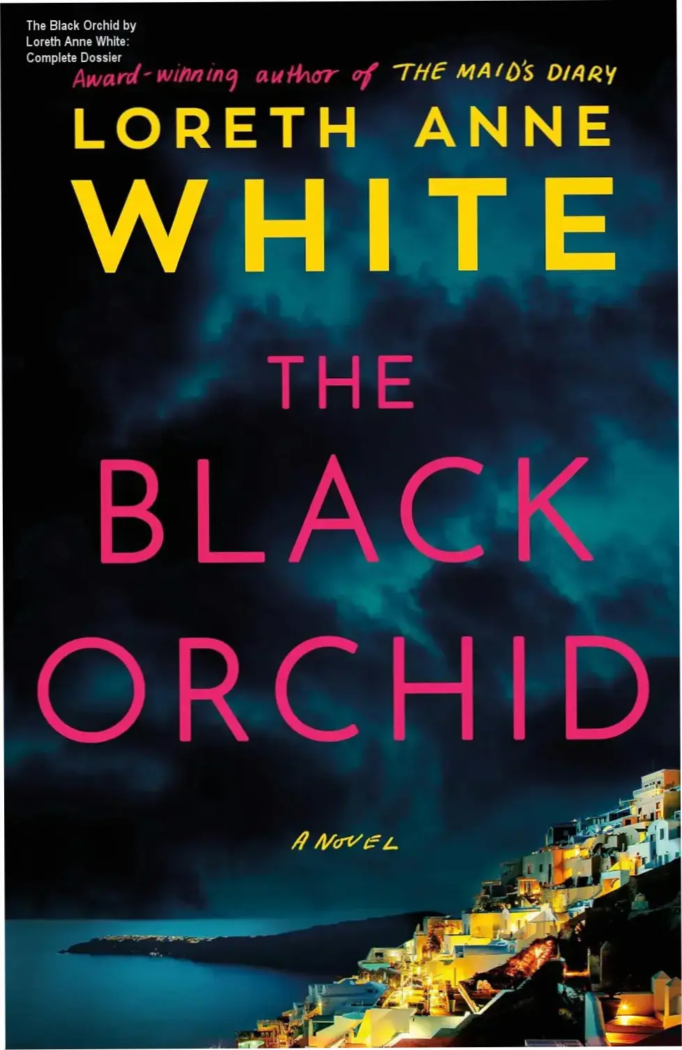 The Black Orchid by Loreth Anne White: Complete Dossier