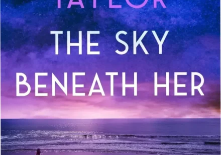 Book cover of The Sky Beneath Her by Mary Ellen Taylor showcasing a coastal setting