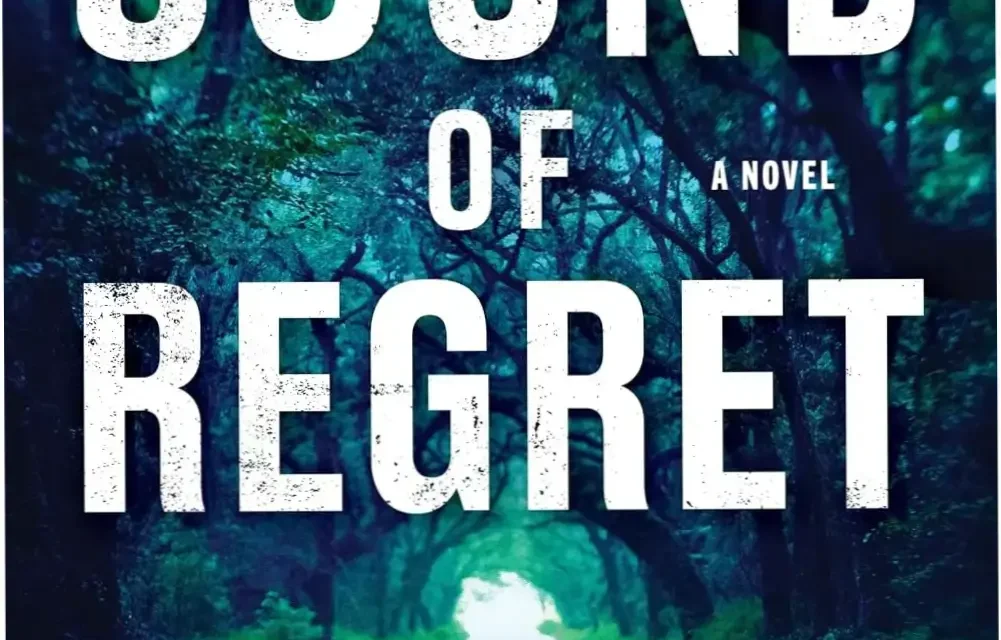 Book cover of The Sound of Regret by Trey Gowdy and Christopher Greyson