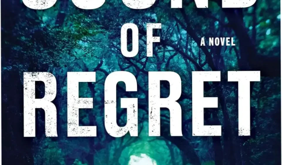 Book cover of The Sound of Regret by Trey Gowdy and Christopher Greyson