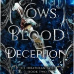 Book cover of Vows of Blood and Deception by Aria Ashbrook featuring dark fantasy aesthetics