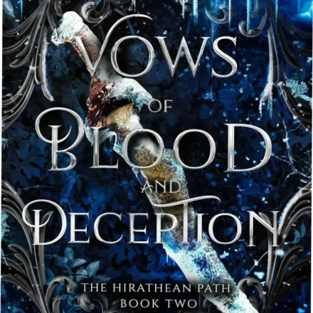 Book cover of Vows of Blood and Deception by Aria Ashbrook featuring dark fantasy aesthetics